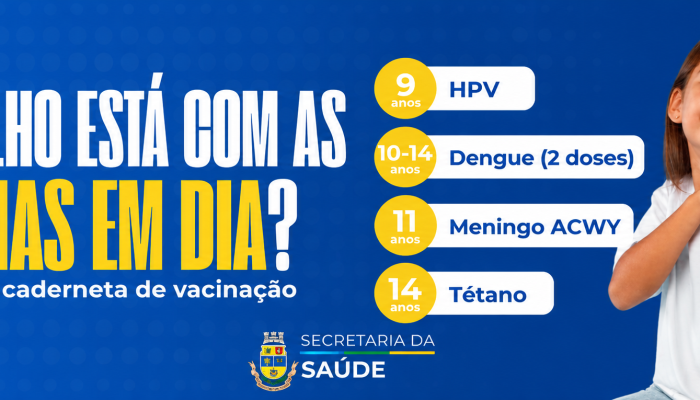 Vacinação em Dia, Saúde Garantida